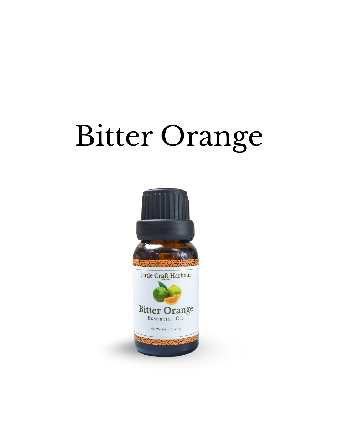 Bitter Orange Essential Oil - 15ml Only