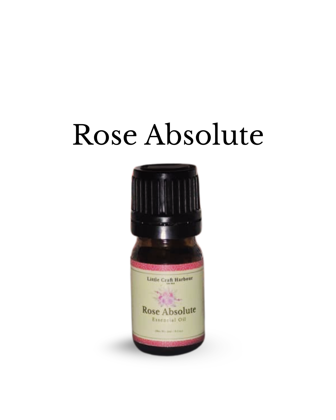 Rose Absolute Essential Oil -  5ml Only